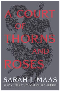 Cover of 'A Court of Thorns and Roses' by Sarah J. Maas, discussed in article about the book's spiciness.