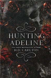 Photo of 'Hunting Adeline' book cover, sequel to 'Haunting Adeline', known for its spicy chapters.